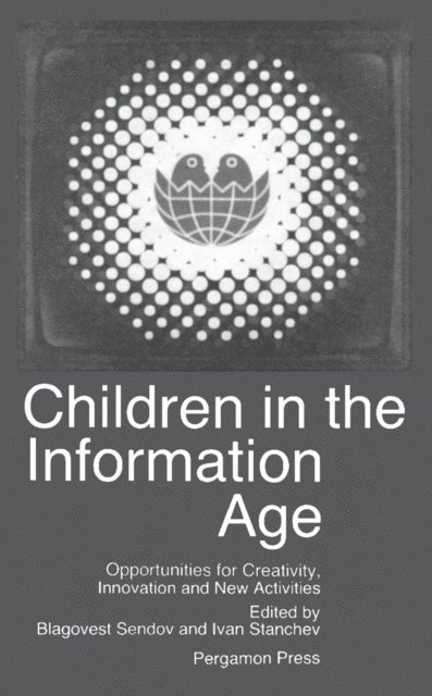 Ivan Stanchev, Blagovest Sendov - Children in the Information Age, E-bok