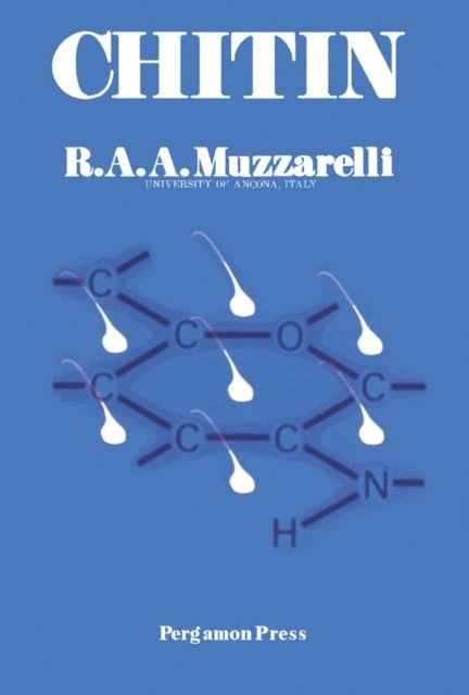 Riccardo A. A. Muzzarelli - Chitin, E-bok