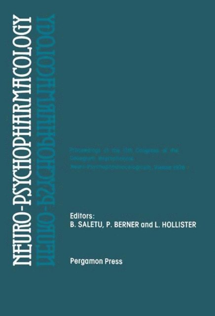 L. Hollister, P. Berner, B. Saletu - Neuro-Psychopharmacology, E-bok