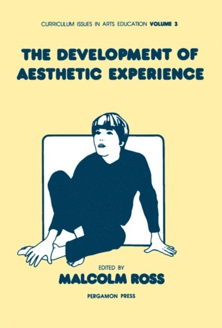 Malcolm Ross - Development of Aesthetic Experience, E-bok