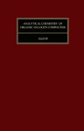 Analytical Chemistry of Organic Halogen Compounds