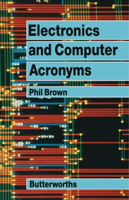 Phil Brown - Electronics and Computer Acronyms, E-bok