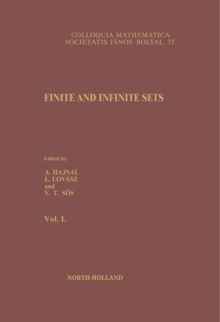 V. T. Sos, L. Lovasz, A. Hajnal - Finite and Infinite Sets, E-bok