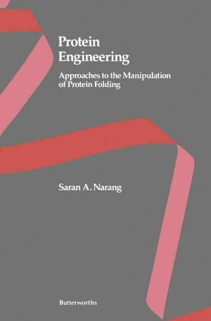 Saran A. Narang - Protein Engineering, E-bok