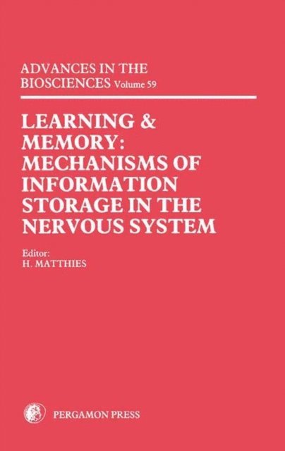 Hansjurgen Matthies - Learning and Memory, E-bok