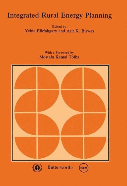 Asit K. Biswas, Yehia Elmahgary - Integrated Rural Energy Planning, E-bok