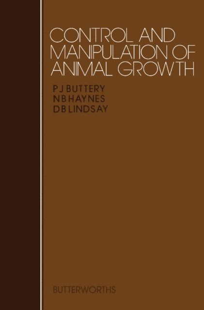 N.B. Haynes, D.B. Lindsay, P.J. Buttery - Control and Manipulation of Animal Growth, E-bok. Tillgänglighet: Lägg i varukorg