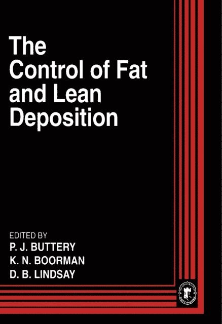 D.B. Lindsay, P.J. Buttery, K.N. Boorman - Control of Fat and Lean Deposition, E-bok. Tillgänglighet: Lägg i varukorg