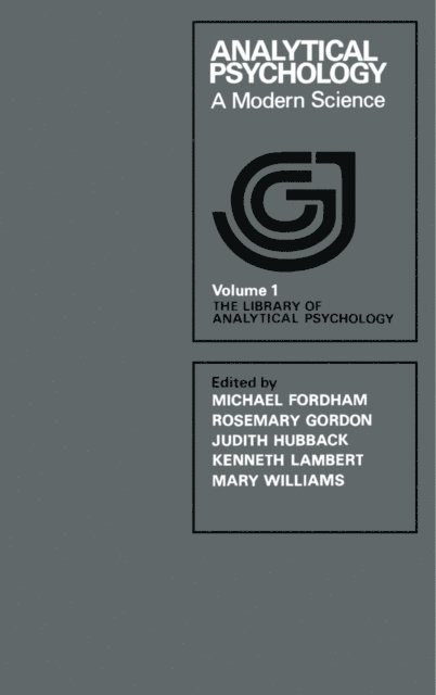 Judith Hubback, Rosemary Gordon, Michael Fordham - Analytical Psychology, E-bok