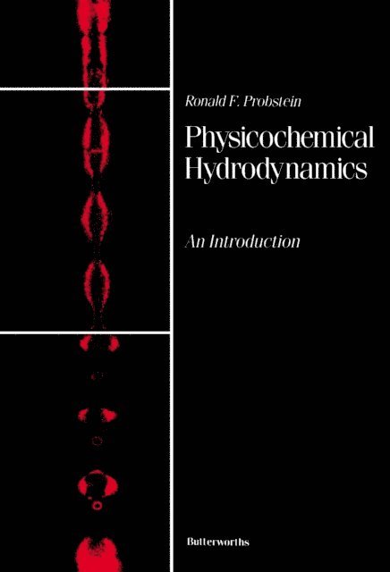 Ronald F. Probstein, Howard Brenner - Physicochemical Hydrodynamics, E-bok