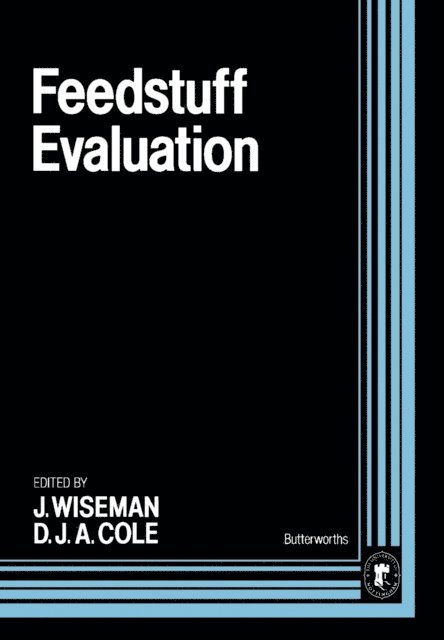 D.J.A. Cole, Julian Wiseman - Feedstuff Evaluation, E-bok