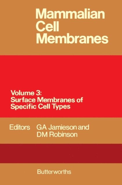 D. M. Robinson, G. A. Jamieson - Mammalian Cell Membranes, E-bok. Tillgänglighet: Lägg i varukorg