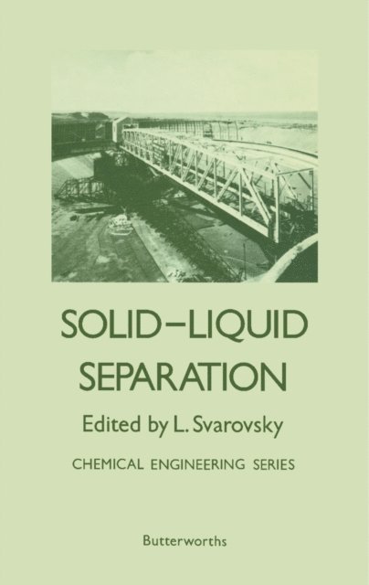 Ladislav Svarovsky - Solid-Liquid Separation, E-bok