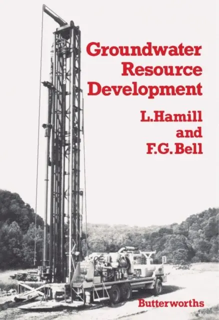 F G Bell, L Hamill - Groundwater Resource Development, E-bok. Tillgänglighet: Lägg i varukorg