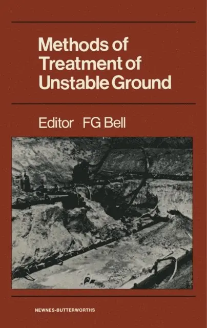 F G Bell - Methods of Treatment of Unstable Ground, E-bok. Tillgänglighet: Lägg i varukorg
