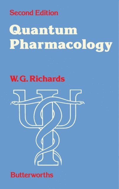 W. G. Richards - Quantum Pharmacology, E-bok
