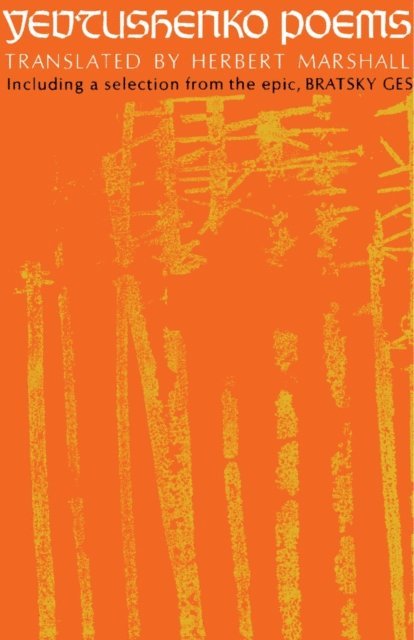 Yevgeny Yevtushenko - Yevtushenko Poems, E-bok