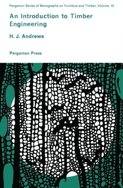 H. J. Andrews, Jack Kape - Introduction to Timber Engineering, E-bok. Tillgänglighet: Lägg i varukorg