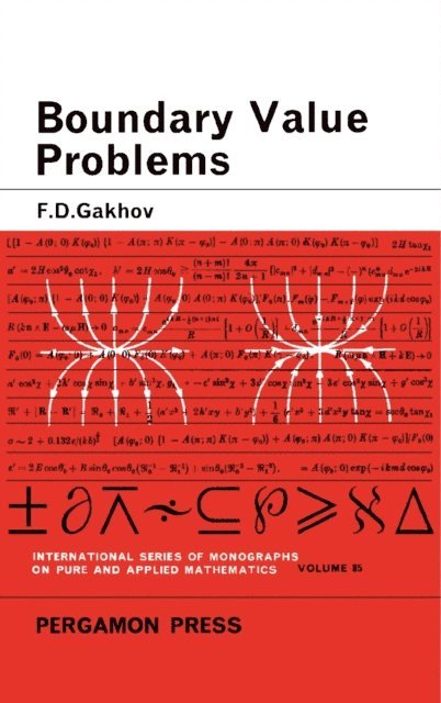 F. D. Gakhov, S. Ulam, M. Stark, I. N. Sneddon - Boundary Value Problems, E-bok