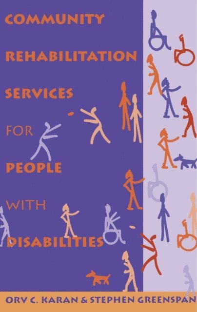 Stephen Greenspan, Orv C. Karan - Community Rehabilitation Services for People with Disabilities, E-bok
