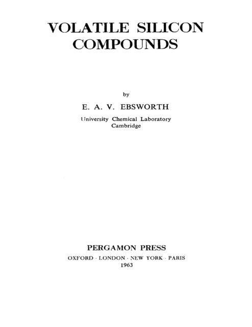 E. A. V. Ebsworth, A. G. Maddock, H. Taube - Volatile Silicon Compounds, E-bok