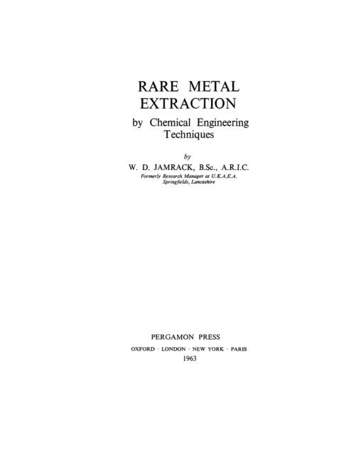 W. D. Jamrack, P. V. Danckwerts - Rare Metal Extraction by Chemical Engineering Techniques, E-bok. Tillgänglighet: Lägg i varukorg