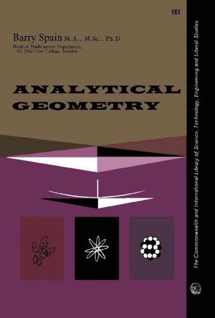 Barry Spain, I. N. Sneddon, E. A. Maxwell, W. J. Langford - Analytical Geometry, E-bok
