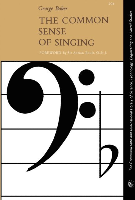 George Baker, K. A. Wright - Common Sense of Singing, E-bok