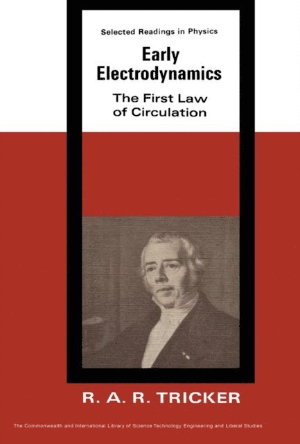 R. A. R. Tricker, D. ter Haar - Early Electrodynamics, E-bok