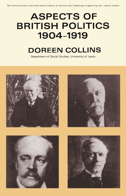 Doreen Collins, G. M. D. Howat - Aspects of British Politics 1904-1919, E-bok