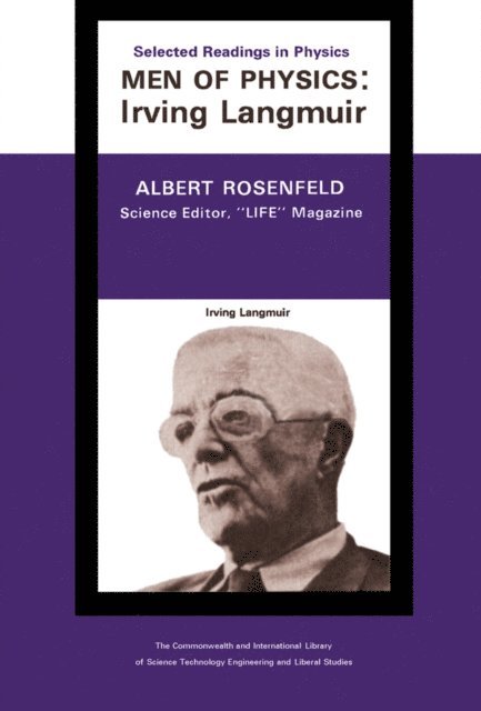 Albert Rosenfeld, D. ter Haar - Quintessence of Irving Langmuir, E-bok