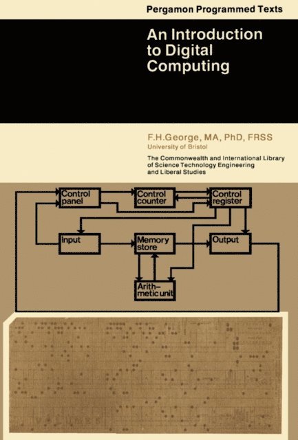 F. H. George - Introduction to Digital Computing, E-bok