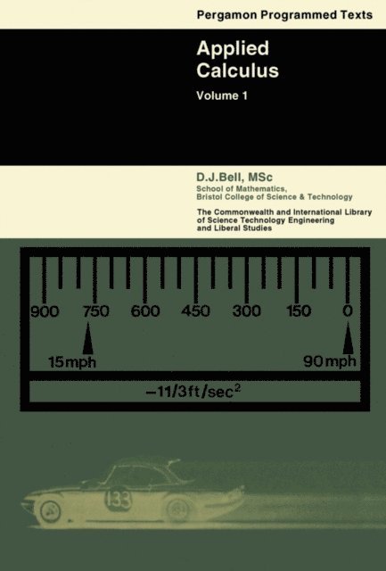 D. J. Bell, F. H. George - Applied Calculus, E-bok