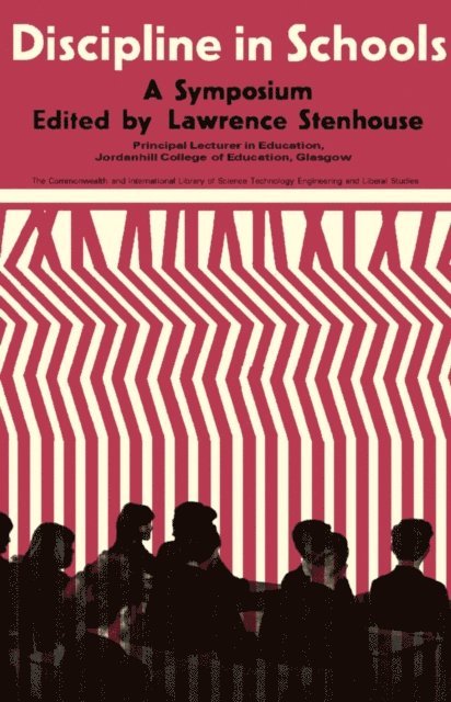 Lawrence Stenhouse - Discipline in Schools, E-bok