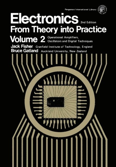 H. B. Gatland, J. E. Fisher, P. Hammond - Electronics-From Theory Into Practice, E-bok