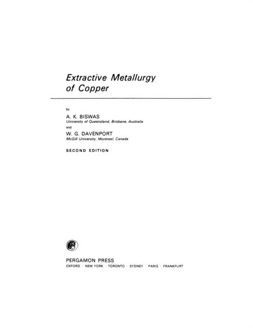 W. G. Davenport, A. K. Biswas, D. W. Hopkins - Extractive Metallurgy of Copper, E-bok