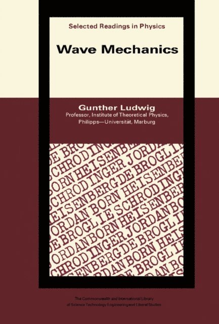 Gunter Ludwig, D. ter Haar - Wave Mechanics, E-bok