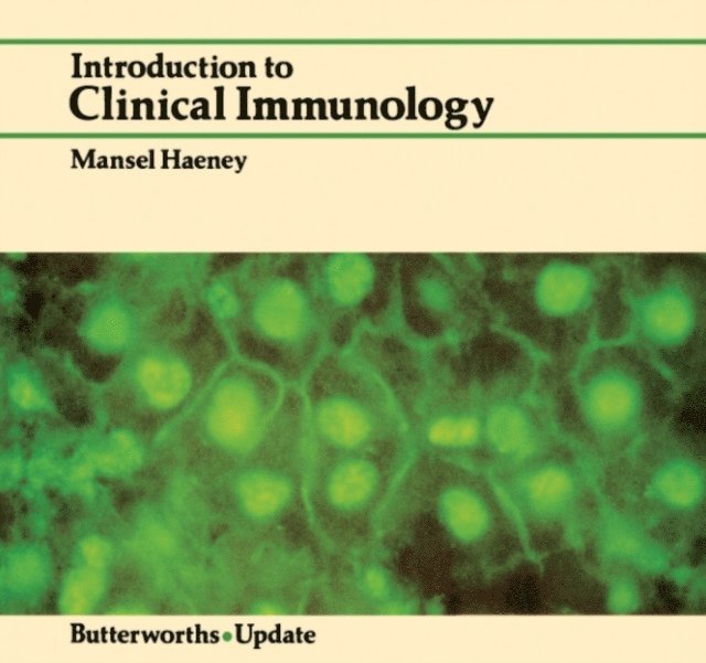 Mansel Haeney - Introduction to Clinical Immunology, E-bok