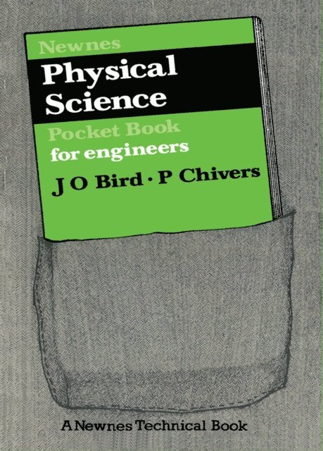 P J Chivers, J O Bird - Newnes Physical Science, E-bok. Tillgänglighet: Lägg i varukorg