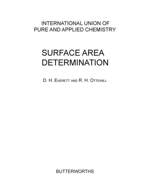 R. H. Ottewill, D. H. Everett - Surface Area Determination, E-bok