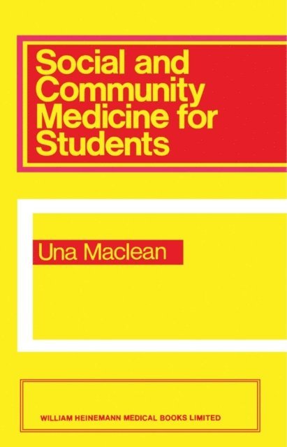Una MacLean - Social and Community Medicine for Students, E-bok