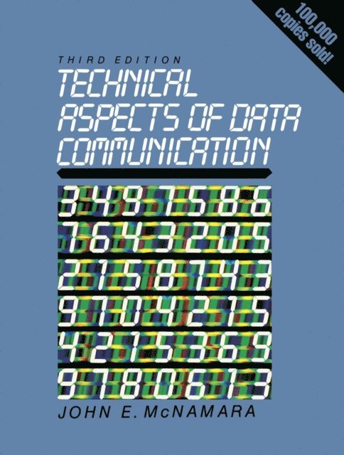 John E. McNamara - Technical Aspects of Data Communication, E-bok