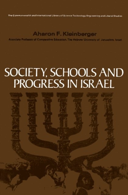 Aharon F. Kleinberger, Edmund King - Society, Schools and Progress in Israel, E-bok
