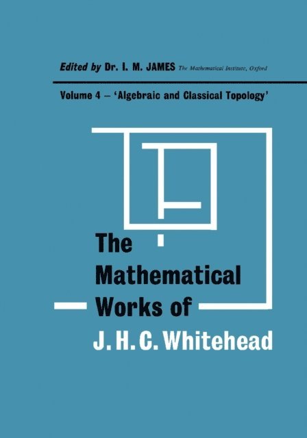 I. M. James - Algebraic and Classical Topology, E-bok