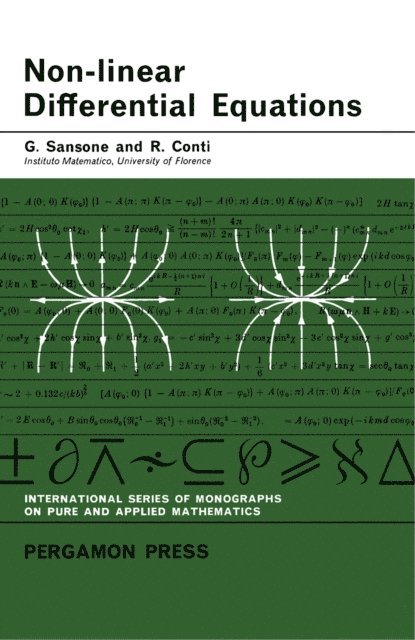 R. Conti, G. Sansone, S. Ulam, M. Stark, I. N. Sneddon - Non-Linear Differential Equations, E-bok