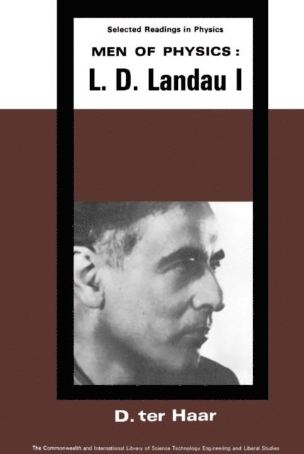 D. ter Haar - Men of Physics: L. D. Landau, E-bok