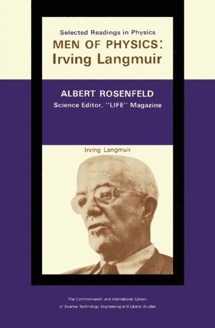Albert Rosenfeld, D. ter Haar - Quintessence of Irving Langmuir, E-bok
