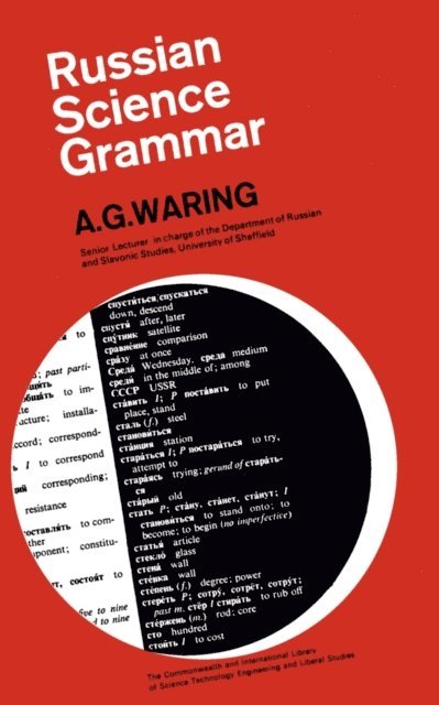 A. G. Waring, C. V. James - Russian Science Grammar, E-bok