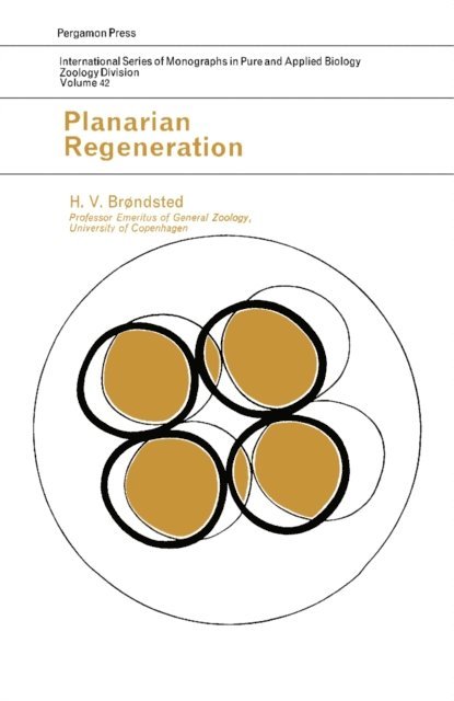 H. V. Brondsted, G. A. Kerkut - Planarian Regeneration, E-bok