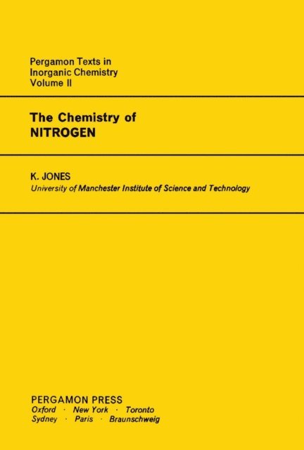 K. Jones - Chemistry of Nitrogen, E-bok. Tillgänglighet: Lägg i varukorg